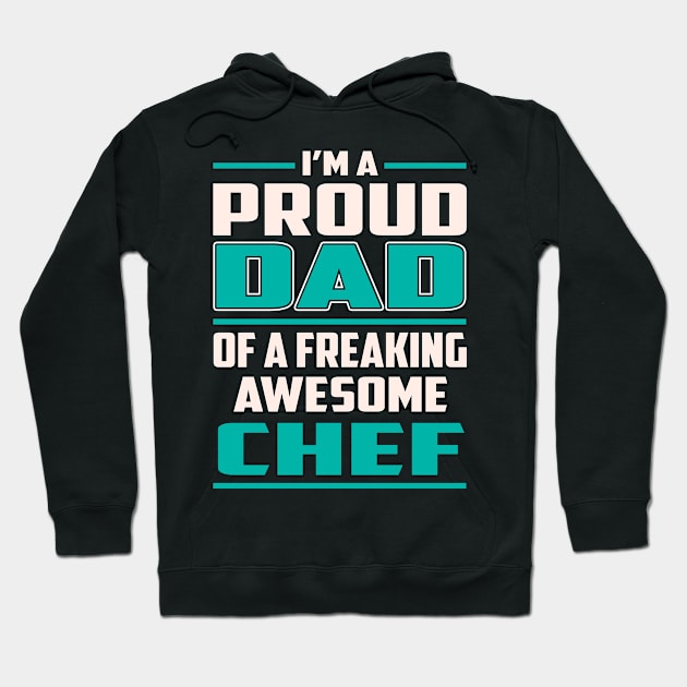 Proud DAD Chef Hoodie by Rento